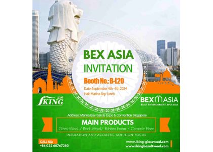 Insulation Manufacturer IKING GROUP at BEX ASIA 2024 / ROCK WOOL INSULATION